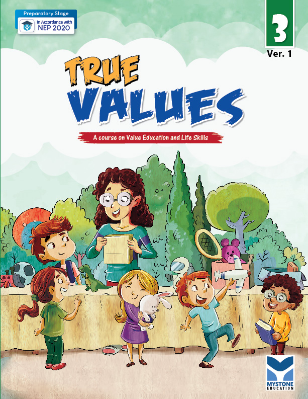 True Values (A Course of Value Education and Life Skills) Ver. 1 Class 3